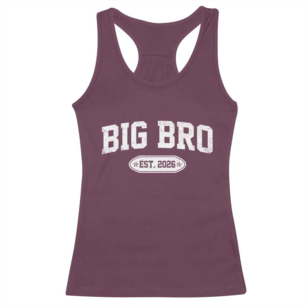 Big Bro Est 2026 Racerback Tank Top Big Brother Baby Announcement