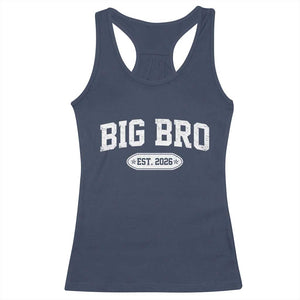 Big Bro Est 2026 Racerback Tank Top Big Brother Baby Announcement