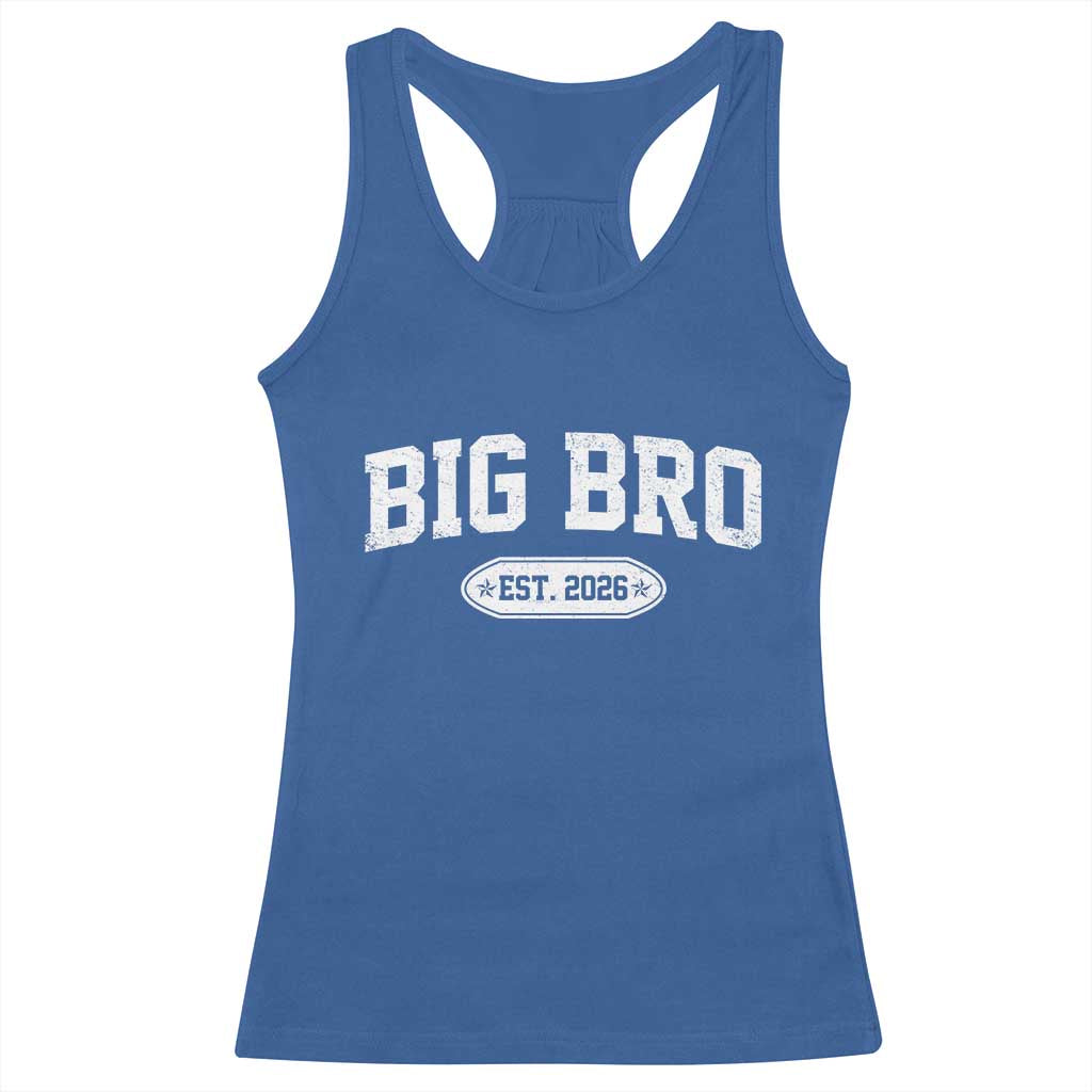 Big Bro Est 2026 Racerback Tank Top Big Brother Baby Announcement