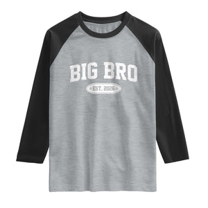 Big Bro Est 2026 Raglan Shirt Big Brother Baby Announcement
