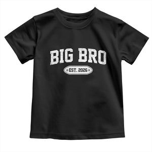 Big Bro Est 2026 Toddler T Shirt Big Brother Baby Announcement
