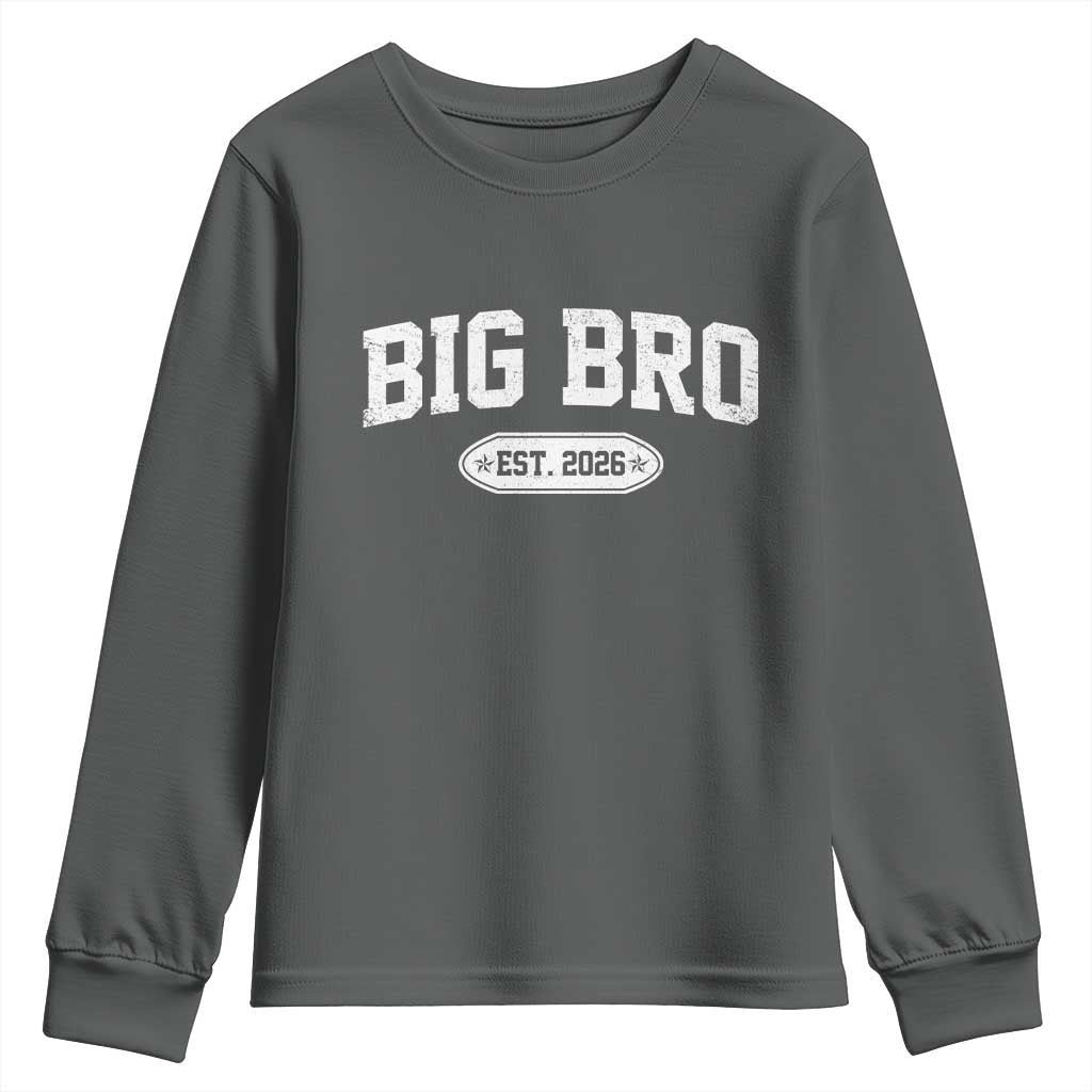 Big Bro Est 2026 Youth Sweatshirt Big Brother Baby Announcement