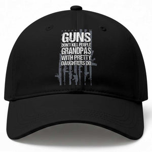 Grandpas With Pretty Daughters Baseball Cap Funny Grandpa Gun American Flag TS10 Print Your Wear