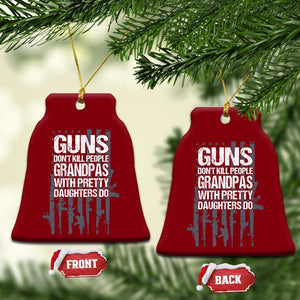 Grandpas With Pretty Daughters Ceramic Ornament Funny Grandpa Gun American Flag TS10 Print Your Wear