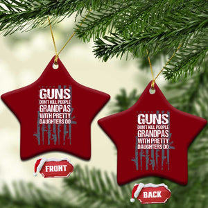 Grandpas With Pretty Daughters Ceramic Ornament Funny Grandpa Gun American Flag TS10 Print Your Wear