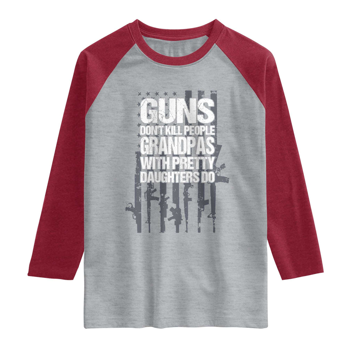 Grandpas With Pretty Daughters Raglan Shirt Funny Grandpa Gun American Flag TS10 Heather Gray Heather Red Print Your Wear
