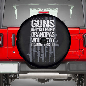 Grandpas With Pretty Daughters Spare Tire Cover Funny Grandpa Gun American Flag TS10 Black Print Your Wear