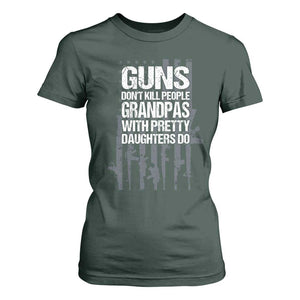 Grandpas With Pretty Daughters T Shirt For Women Funny Grandpa Gun American Flag TS10 Dark Forest Green Print Your Wear