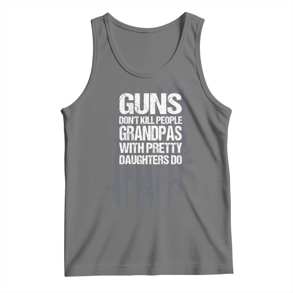 Grandpas With Pretty Daughters Tank Top Funny Grandpa Gun American Flag TS10 Black Heather Print Your Wear