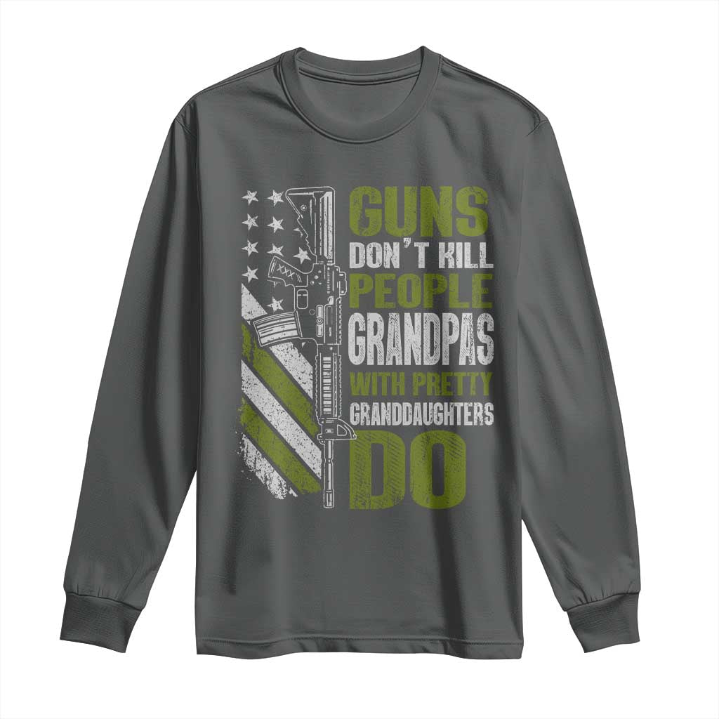 Funny Grandpa Long Sleeve Shirt Guns Dont Kill People Grandpas With Pretty Granddaughters Do US Flag TS10 Dark Heather Print Your Wear