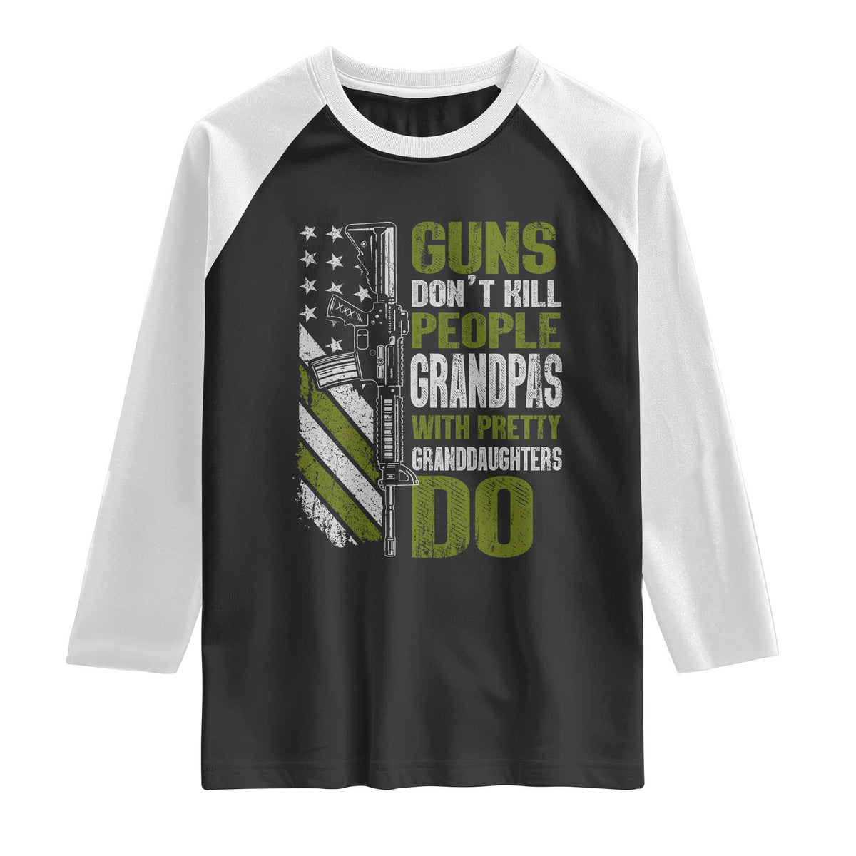 Funny Grandpa Raglan Shirt Guns Dont Kill People Grandpas With Pretty Granddaughters Do US Flag TS10 Black White Print Your Wear