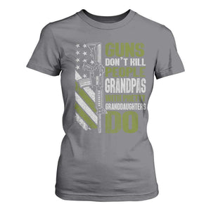 Funny Grandpa T Shirt For Women Guns Dont Kill People Grandpas With Pretty Granddaughters Do US Flag TS10 Charcoal Print Your Wear