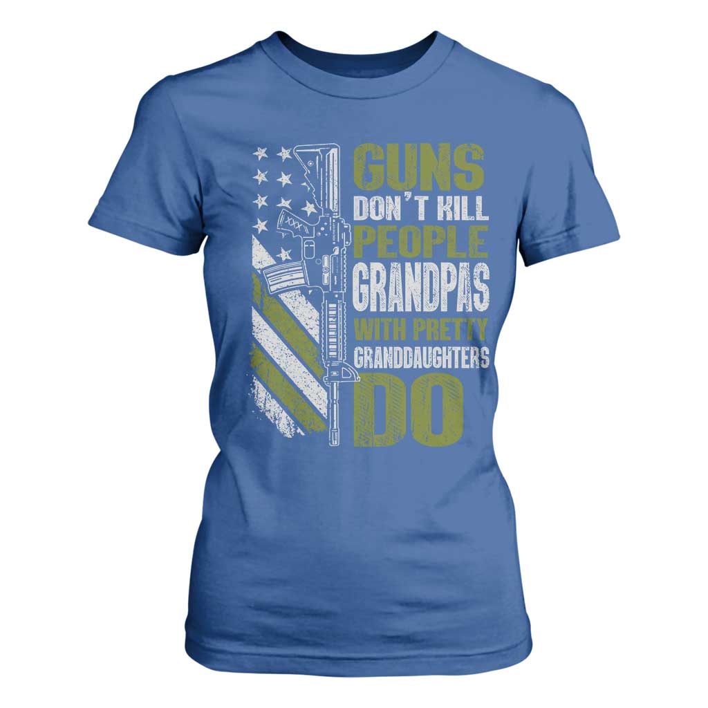 Funny Grandpa T Shirt For Women Guns Dont Kill People Grandpas With Pretty Granddaughters Do US Flag TS10 Royal Blue Print Your Wear