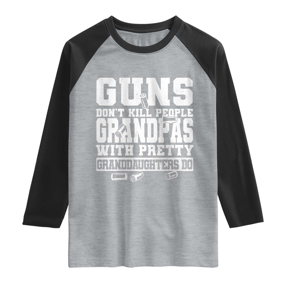 Funny Grandpa Raglan Shirt Guns Dont Kill People Grandpas With Pretty Granddaughters Do TS10 Heather Gray Black Print Your Wear