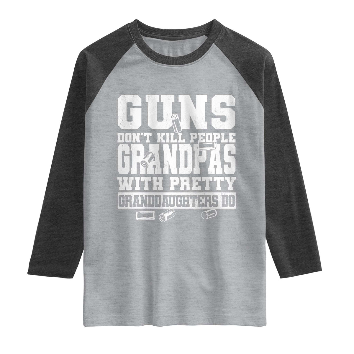 Funny Grandpa Raglan Shirt Guns Dont Kill People Grandpas With Pretty Granddaughters Do TS10 Heather Gray Heather Charcoal Print Your Wear
