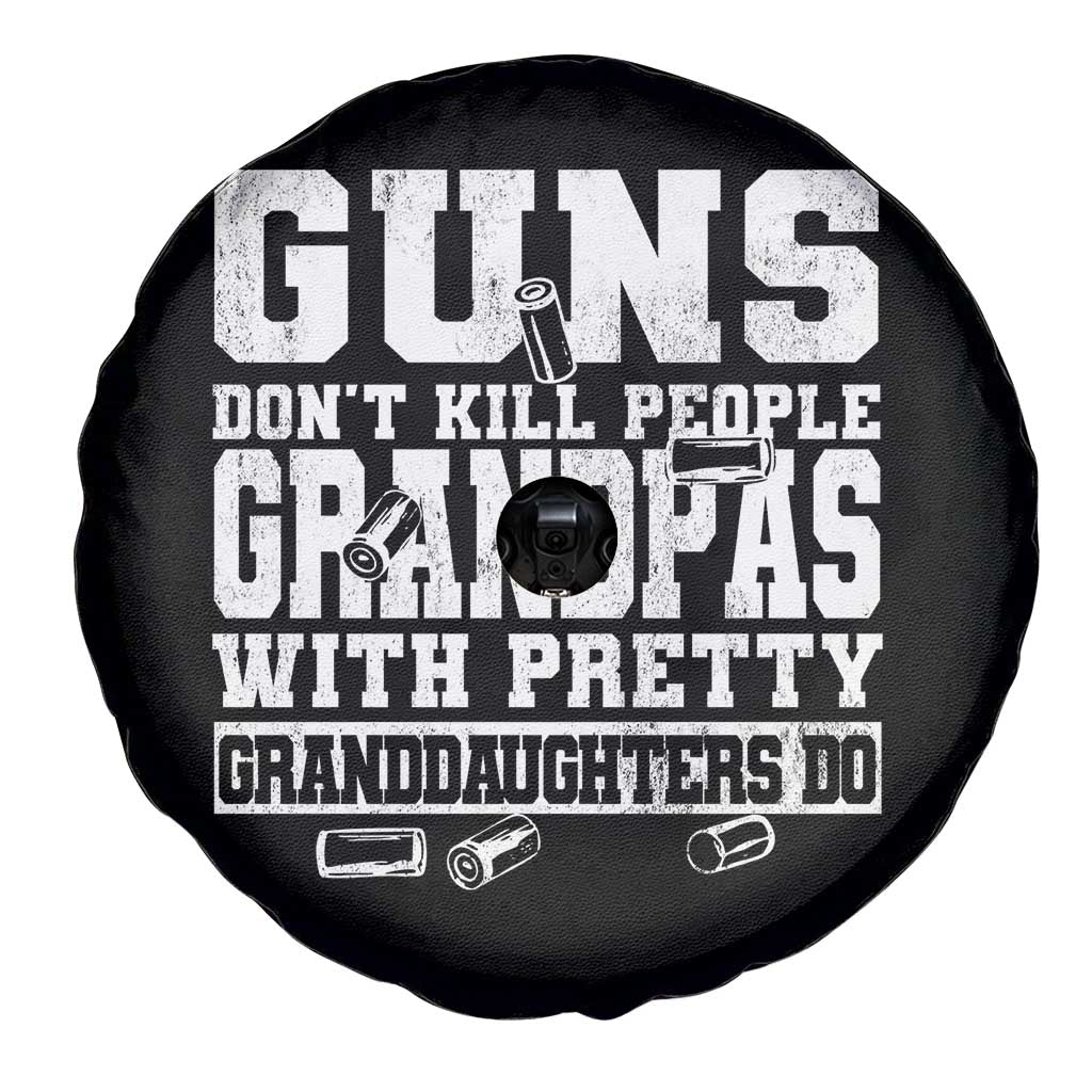 Funny Grandpa Spare Tire Cover Guns Dont Kill People Grandpas With Pretty Granddaughters Do TS10 Print Your Wear