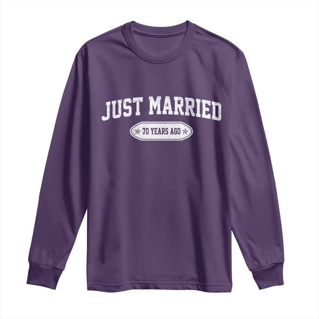 Just Married 70 Years Ago Long Sleeve Shirt 70th Wedding Anniversary Matching TS10 Purple Print Your Wear