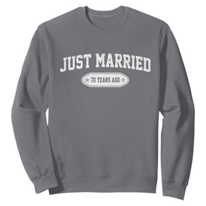 Just Married 70 Years Ago Sweatshirt 70th Wedding Anniversary Matching TS10 Charcoal Print Your Wear