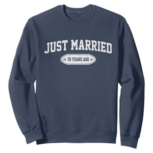 Just Married 70 Years Ago Sweatshirt 70th Wedding Anniversary Matching TS10 Navy Print Your Wear