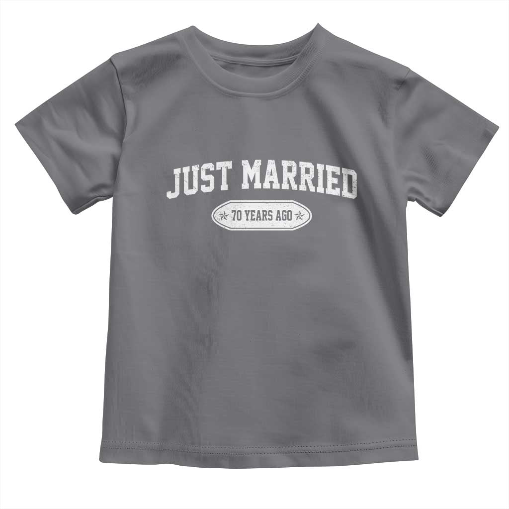 Just Married 70 Years Ago Toddler T Shirt 70th Wedding Anniversary Matching TS10 Charcoal Print Your Wear