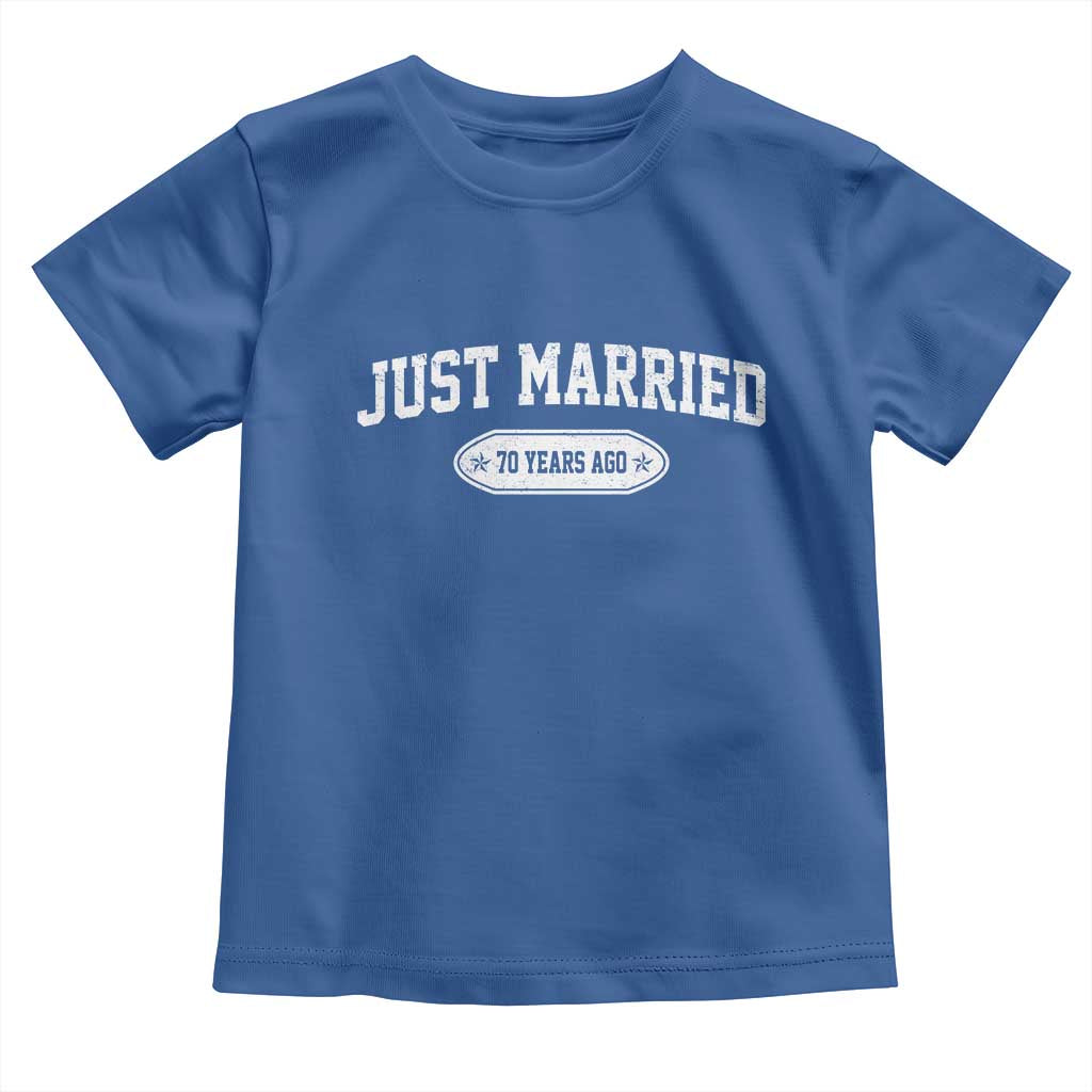 Just Married 70 Years Ago Toddler T Shirt 70th Wedding Anniversary Matching TS10 Royal Blue Print Your Wear