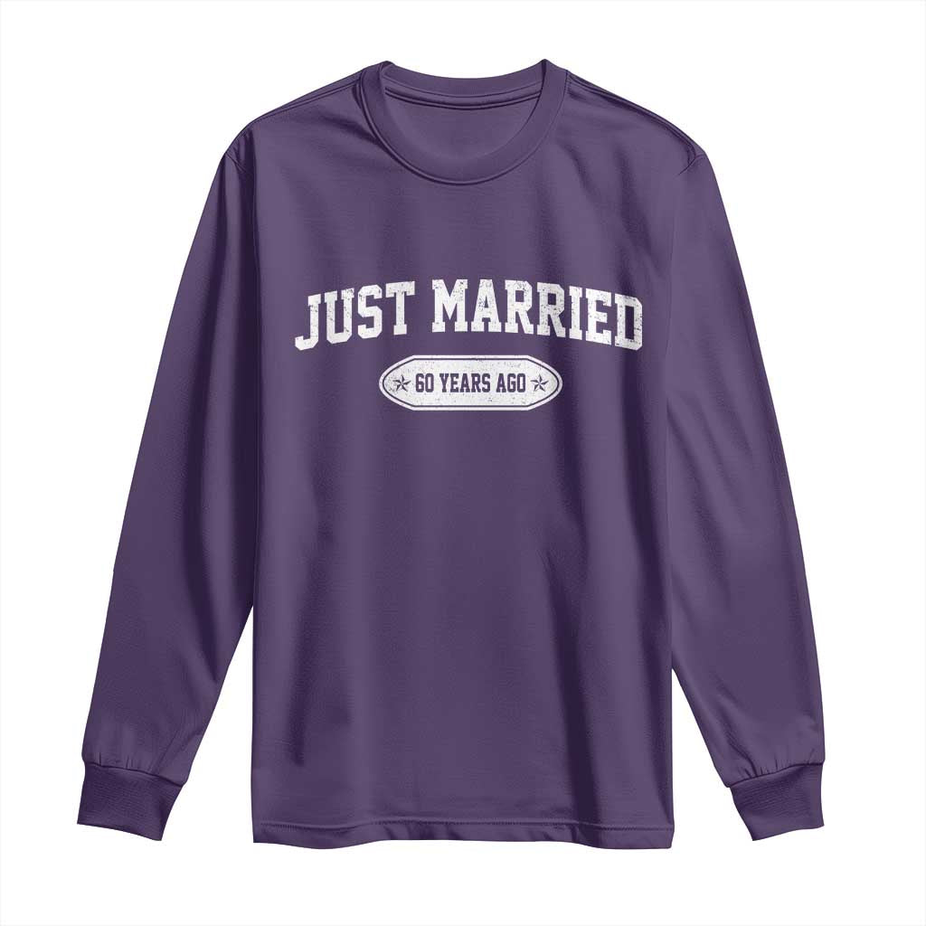 Just Married 60 Years Ago Long Sleeve Shirt 60th Wedding Anniversary Matching TS10 Purple Print Your Wear