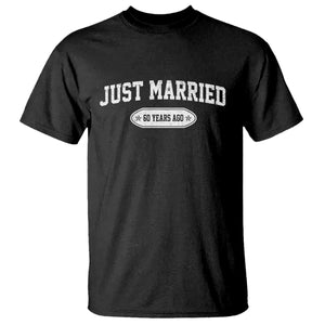 Just Married 60 Years Ago T Shirt 60th Wedding Anniversary Matching TS10 Black Print Your Wear