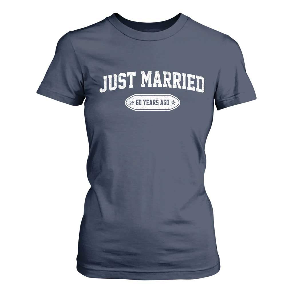 Just Married 60 Years Ago T Shirt For Women 60th Wedding Anniversary Matching TS10 Navy Print Your Wear