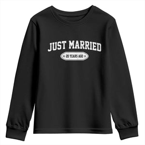 Just Married 20 Years Ago Youth Sweatshirt 20th Wedding Anniversary Matching TS10 Black Print Your Wear