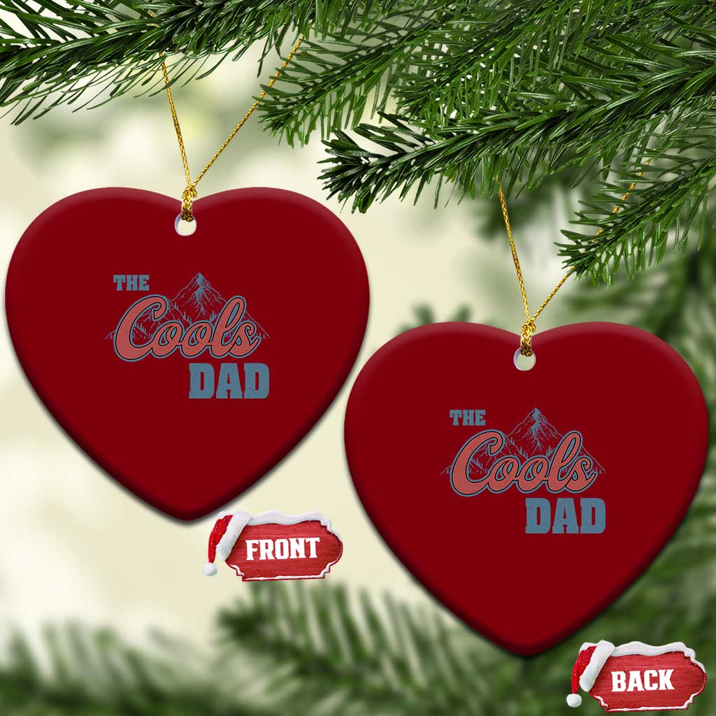The Cool Dad Ceramic Ornament Fathers Day Gifts TS10 Print Your Wear