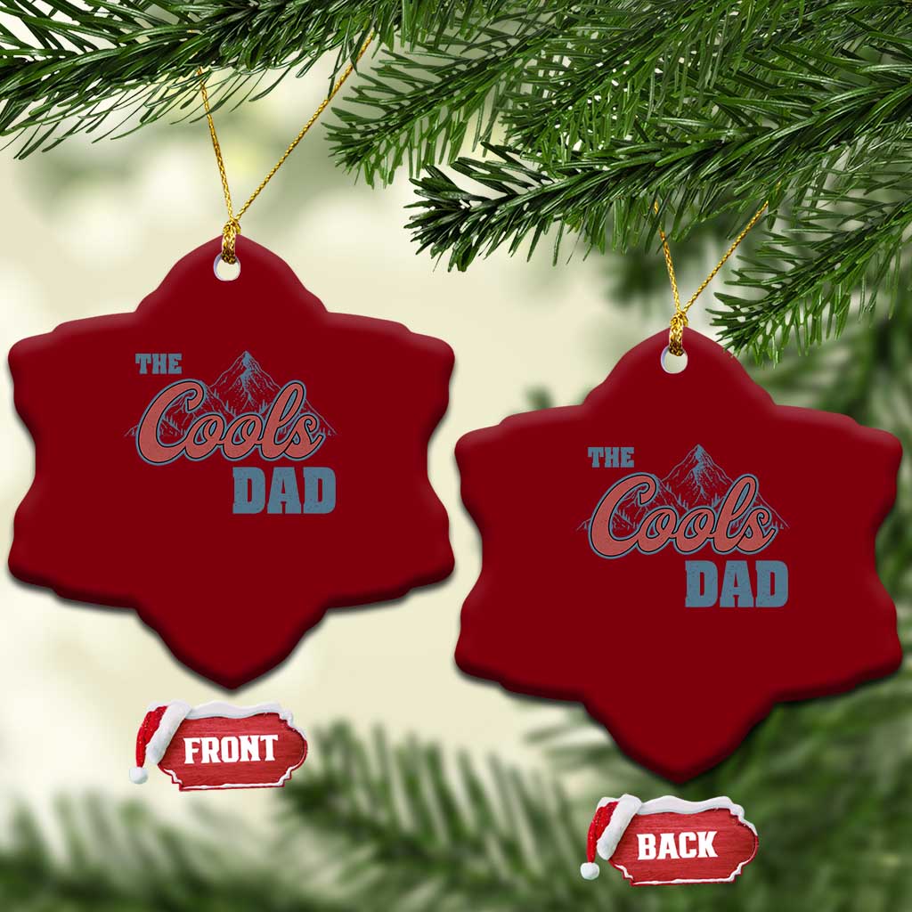 The Cool Dad Ceramic Ornament Fathers Day Gifts TS10 Print Your Wear