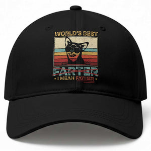 Funny Dad Dog Baseball Cap Fathers Day World's Best Farter I Mean Father TS10 Print Your Wear