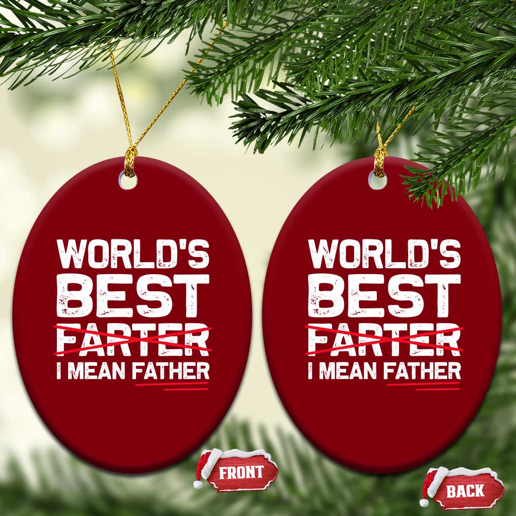 Retro World's Best Farter I Mean Father Ceramic Ornament Funny Best Dad TS10 Print Your Wear