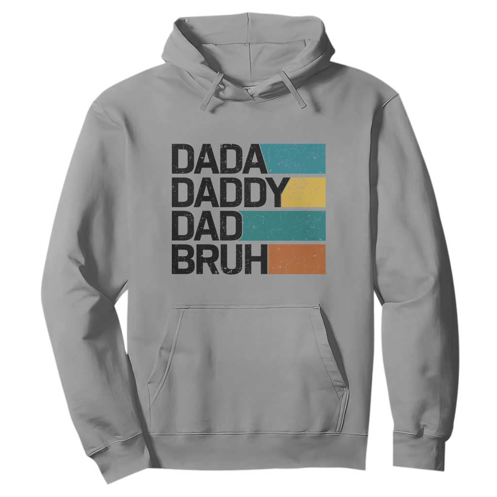 Dada Daddy Dad Bruh Hoodie Funny Fathers Day Bruh TS10 Sport Gray Print Your Wear