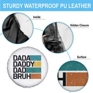 Dada Daddy Dad Bruh Spare Tire Cover Funny Fathers Day Bruh TS10 Print Your Wear