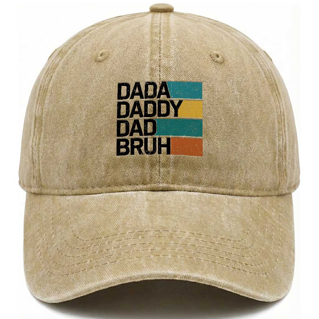 Dada Daddy Dad Bruh Washed Cotton Baseball Cap Funny Fathers Day Bruh TS10 Print Your Wear