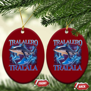 Tralalero Tralala Shark Ceramic Ornament Funny Internet Brainrot Memes Gen Alpha TS10 Print Your Wear