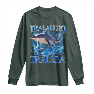 Tralalero Tralala Shark Long Sleeve Shirt Funny Internet Brainrot Memes Gen Alpha TS10 Dark Forest Green Print Your Wear