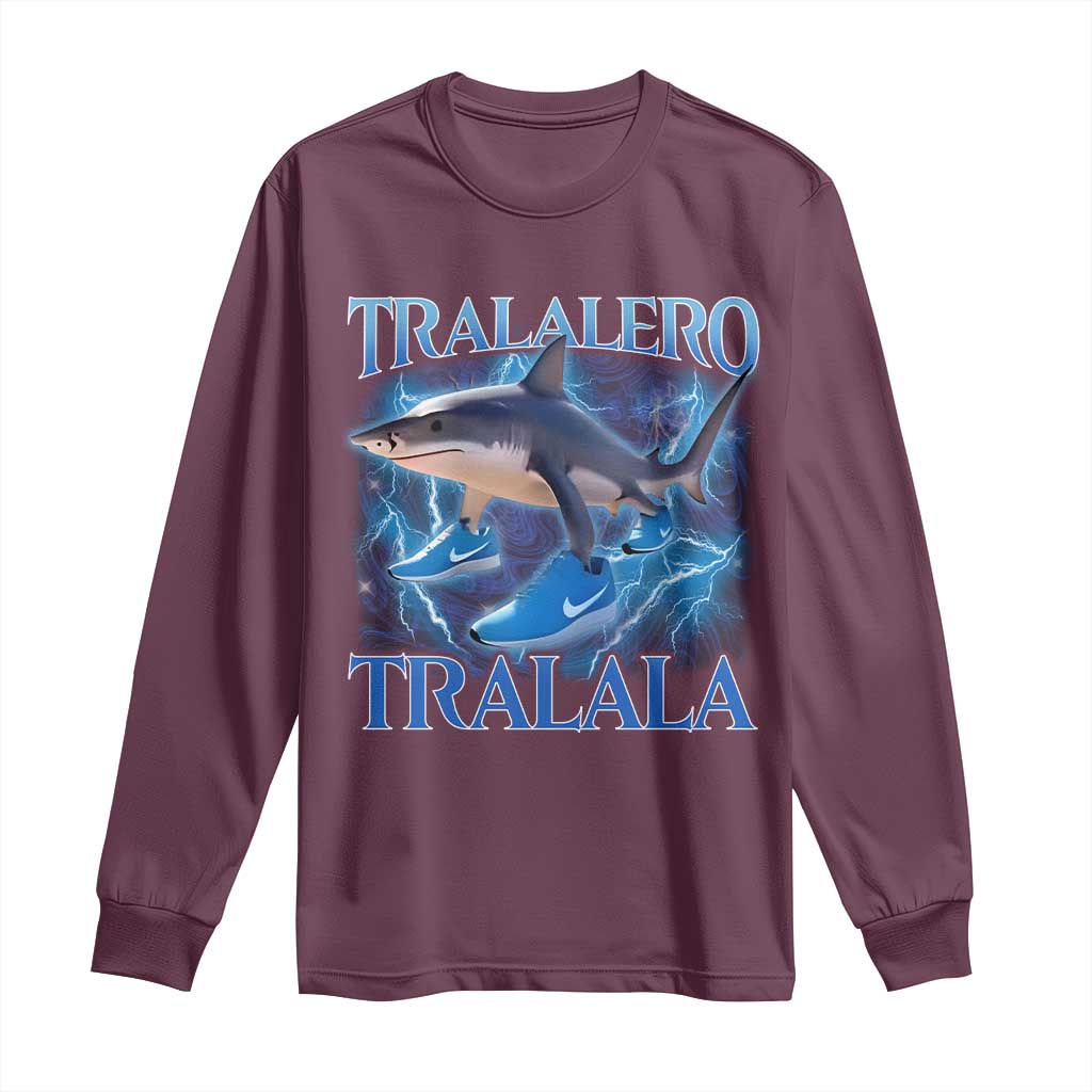 Tralalero Tralala Shark Long Sleeve Shirt Funny Internet Brainrot Memes Gen Alpha TS10 Maroon Print Your Wear