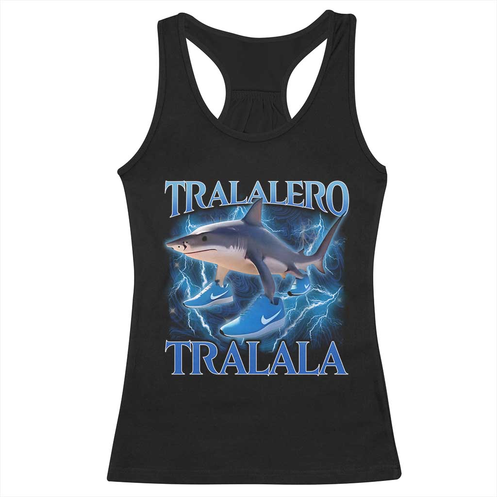 Tralalero Tralala Shark Racerback Tank Top Funny Internet Brainrot Memes Gen Alpha TS10 Black Print Your Wear