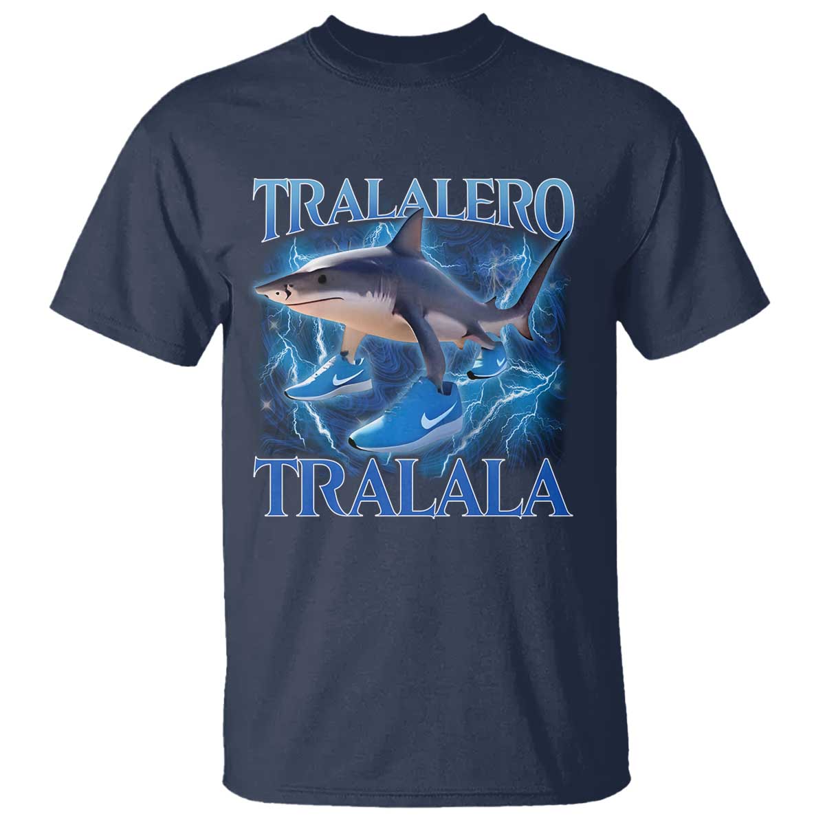 Tralalero Tralala Shark T Shirt Funny Internet Brainrot Memes Gen Alpha TS10 Navy Print Your Wear