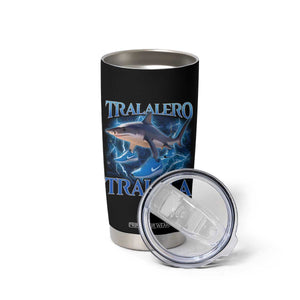 Tralalero Tralala Shark Tumbler Cup Funny Internet Brainrot Memes Gen Alpha TS10 Print Your Wear