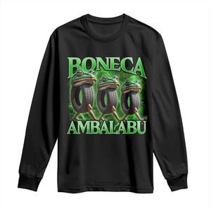 Boneca Ambalabu Frog Long Sleeve Shirt Funny Internet Brainrot Memes Gen Alpha TS10 Black Print Your Wear