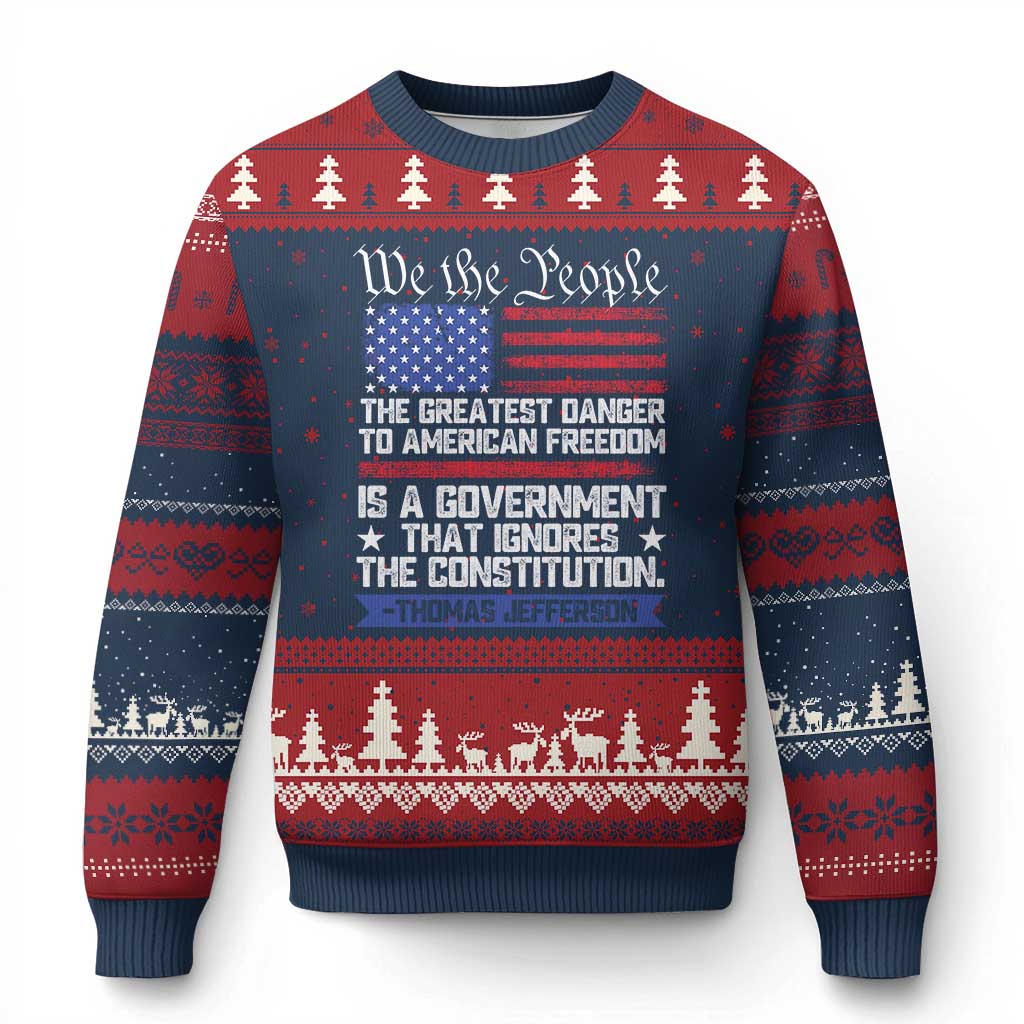 Thomas Jefferson Ugly Christmas Sweater The Greatest Danger To Freedom Patriotic USA Flag TS10 Navy Red Print Your Wear