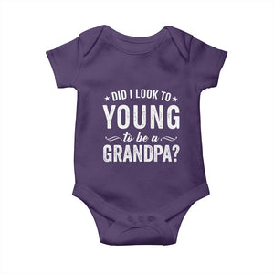Funny Grandpa Baby Onesie Did I Look Too Young To Be A Grandpa TS10 Purple Print Your Wear