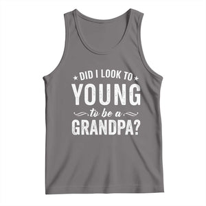 Funny Grandpa Tank Top Did I Look Too Young To Be A Grandpa TS10 Deep Heather Print Your Wear