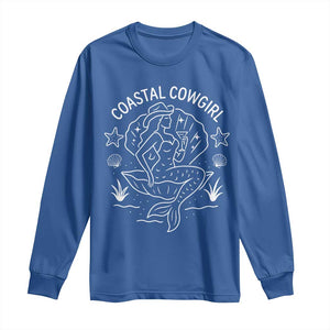 Coastal Cowgirl Long Sleeve Shirt Mermaid Rodeo Western Beach TS10 Royal Blue Print Your Wear