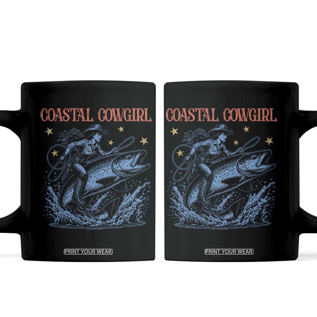 Coastal Cowgirl Coffee Mug Funny Western Country Rodeo Cowgirl Fishing TS10 Black Print Your Wear
