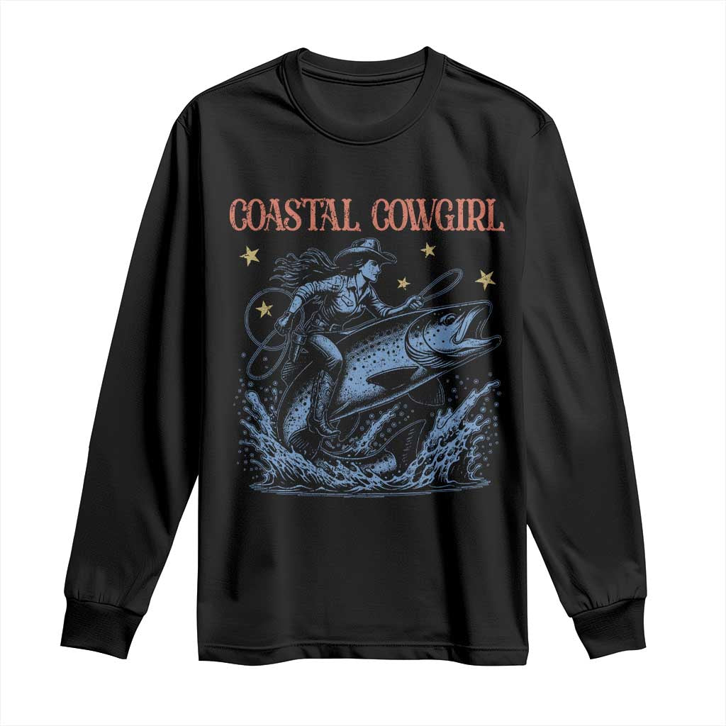 Coastal Cowgirl Long Sleeve Shirt Funny Western Country Rodeo Cowgirl Fishing TS10 Black Print Your Wear
