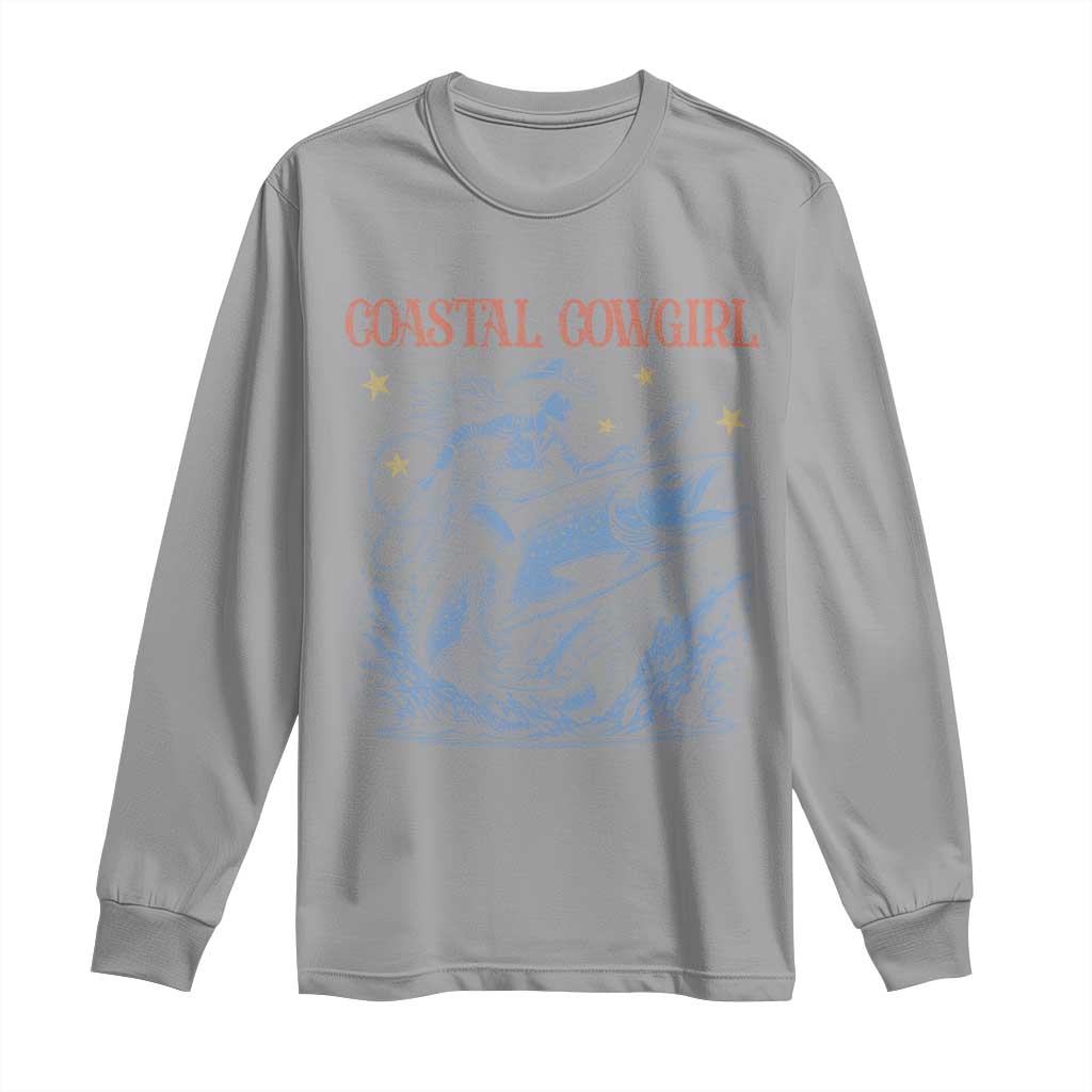 Coastal Cowgirl Long Sleeve Shirt Funny Western Country Rodeo Cowgirl Fishing TS10 Sport Gray Print Your Wear